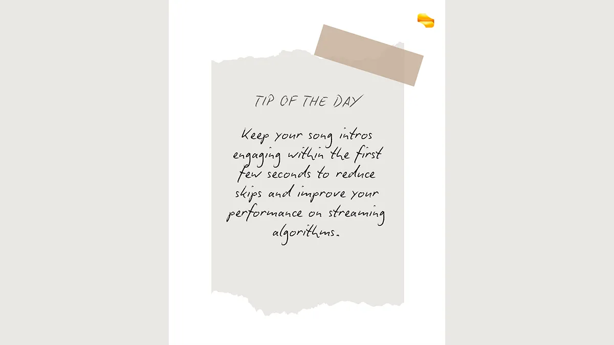 A tip of the day artwork advising indie musical artists to make the first few seconds of their songs more engaging.