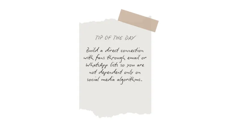 A tip of the day artwork urging independent musical artists to build direct connection with fans.