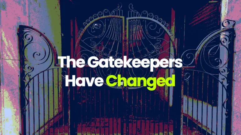 Ziddi article artwork with bold text saying "The Gatekeepers Have Changed" on top of a background showing a steel gate.